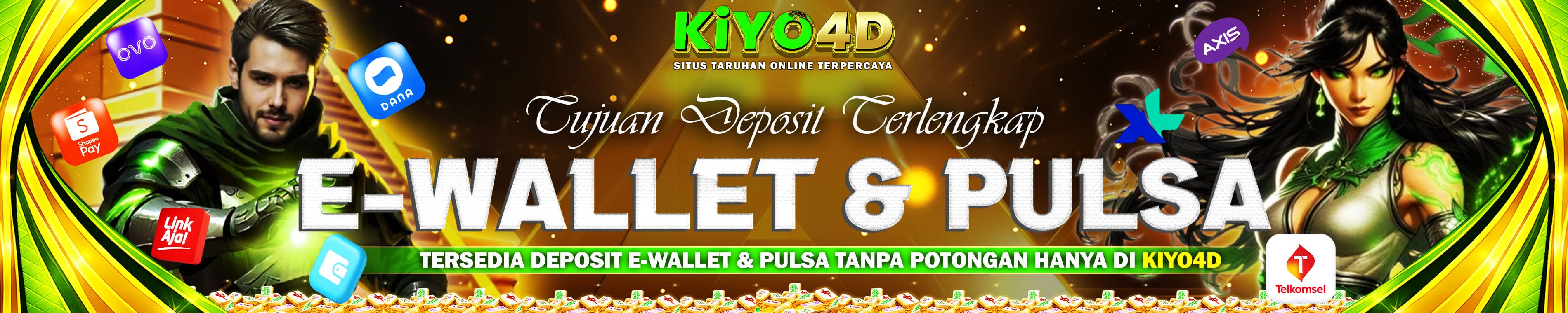 kiyo4d E-WALLET & PULSA TANPA POTONGAN